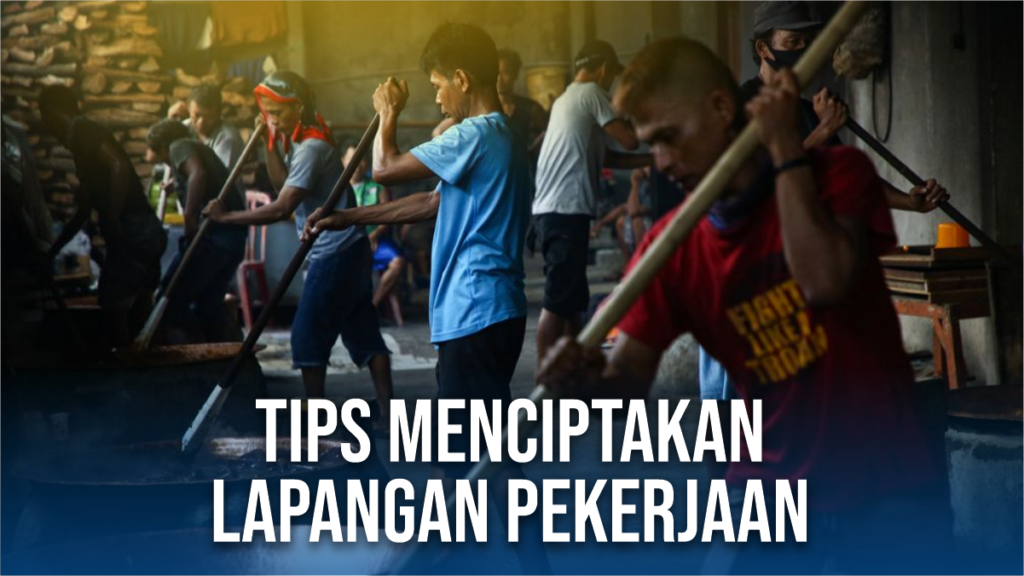 Tips-MEnciptakan-Lapangan-Pekerjaan