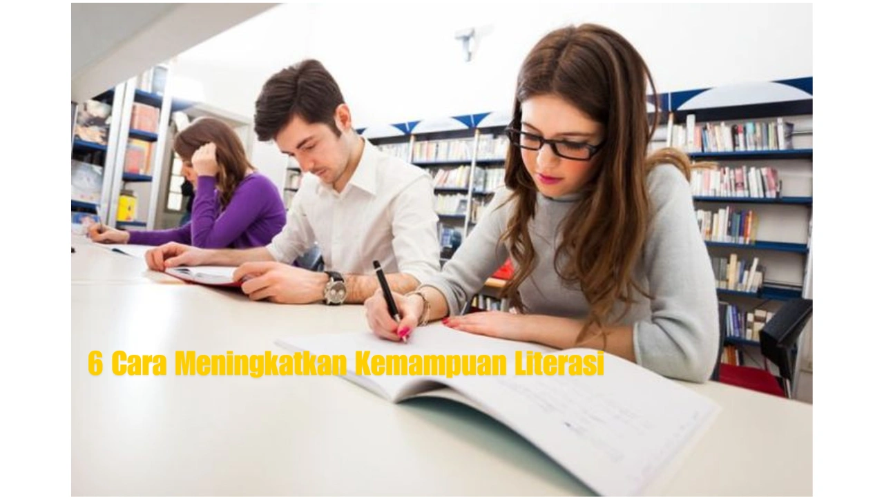 Cara-Meningkatkan-Kemampuan-Literasi