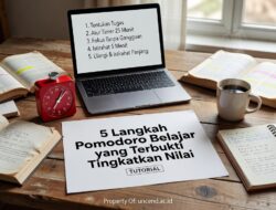 5 Langkah Pomodoro Belajar yang Terbukti Tingkatkan Nilai