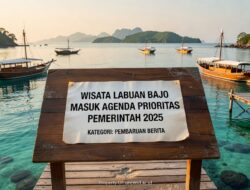 Wisata Labuan Bajo Masuk Agenda Prioritas Pemerintah 2025