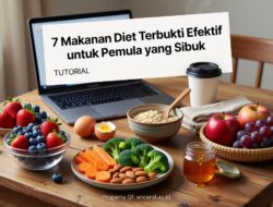 7 Makanan Diet Terbukti Efektif untuk Pemula yang Sibuk